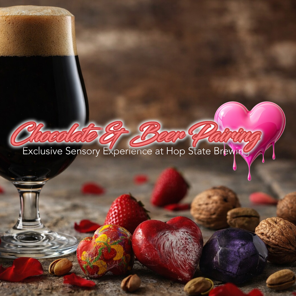 Chocolate & Beer Pairing at Hop State Brewing February 14th, 2026