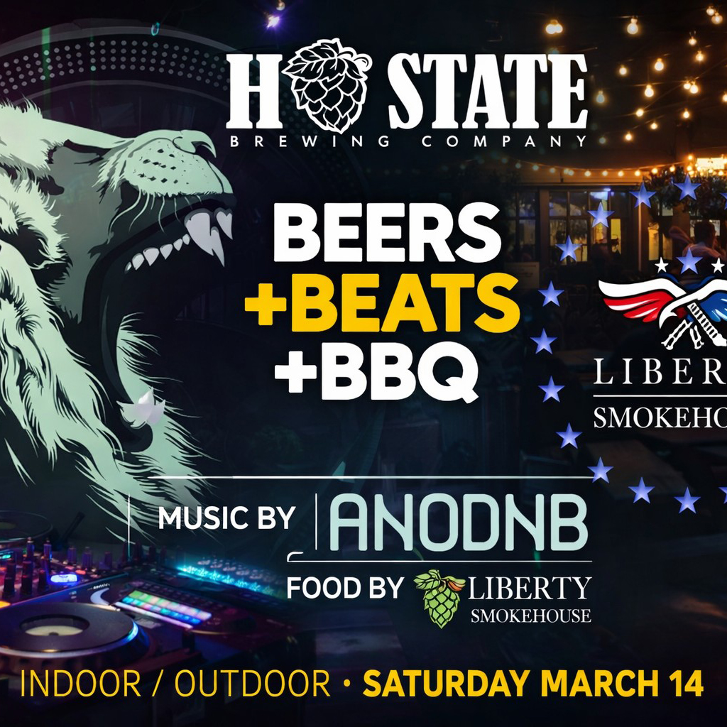 Hop State Brewing - Beers + Beats + BBQ. Saturday March 14, 2026
