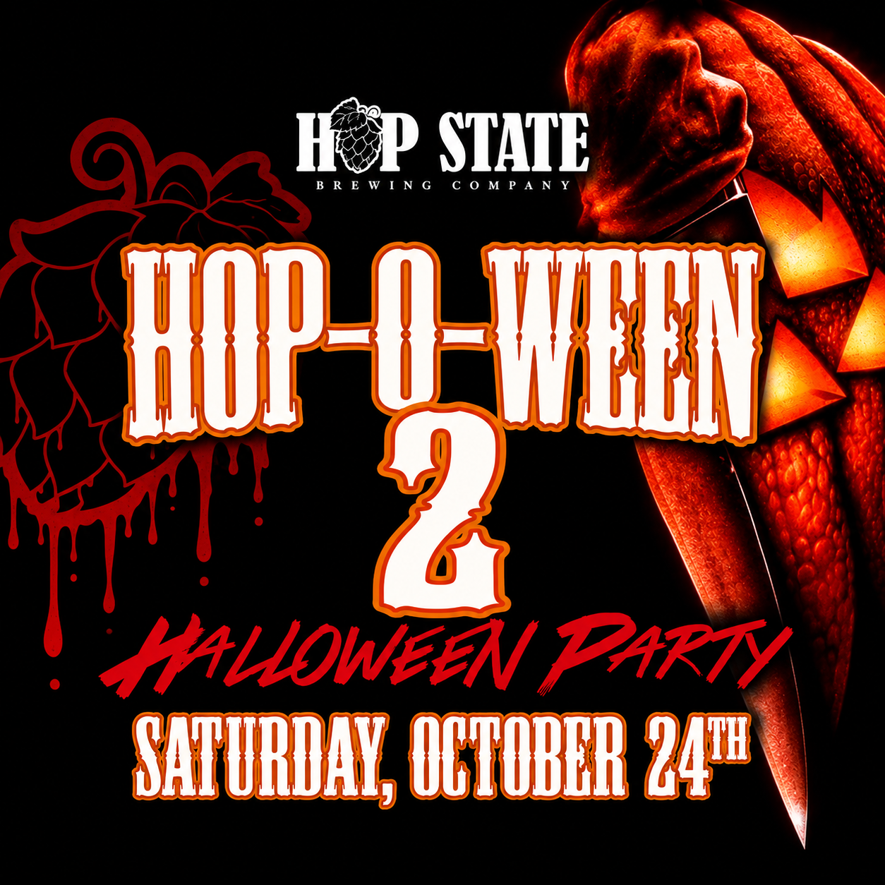 Hop-O-Ween 2 at Hop State Brewing Saturday October 24th